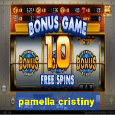 pamella cristiny